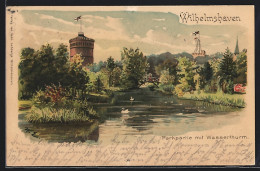 Lithographie Wilhelmshaven, Parkpartie Mit Wasserturm  - Wilhelmshaven
