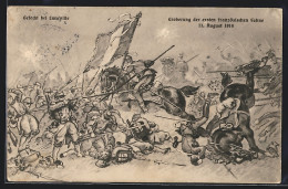 AK Lunéville, Eroberung Der Ersten Französischen Fahne Am 11.08.1914  - Guerre 1914-18