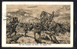 AK Metz, Schlacht Am 21.08.1914  - Guerre 1914-18