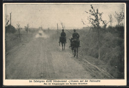 AK Im Nebelgrau Durch Feindesland / Ulanen Auf Patrouille  - Guerre 1914-18