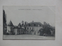 85  : La Chapelle  Themer - Château De Fougeroux - Other & Unclassified