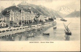 10891221 Montreux VD Montreux Grand Hotel Eden Schiff X Montreux VD - Autres & Non Classés
