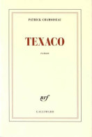Texaco- Prix Goncourt 1992 - Other & Unclassified