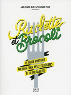 Raclette Et Brocoli - Other & Unclassified