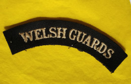 Titres D'épaules Welsh Guards  Ww2 - Scudetti In Tela