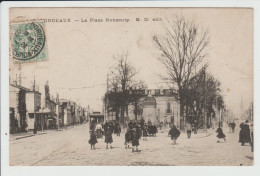BORDEAUX - GIRONDE - LA PLACE NANSOUTY - Bordeaux