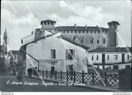 Bu168 Cartolina S.angelo Lodigiano Castello E Ponte Sul Lambro Lodi Lombardia - Lodi