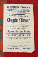 Affichette Programme Colombia Cinéma Colombes Ja 1934 Chagrin D'Amour Norma Shearer Laurel Et Hardy Maison De Tout Repos - Programme