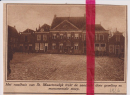 Sint Maartensdijk - Raadhuis - Orig. Knipsel Coupure Tijdschrift Magazine - 1926 - Ohne Zuordnung