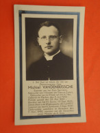 Priester - Pastoor Michiel Vandenbussche Geboren Te Klerken 1904  Overleden Te Roeselare  1945   (2scans) - Religión & Esoterismo