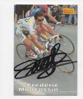 CYCLISME  TOUR DE FRANCE  CARTES 6 X 9 DE FREDERIC MONCASSIN AVEC SIGNATURE MERLIN 1996 - Ciclismo