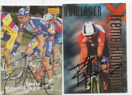 CYCLISME  TOUR DE FRANCE 2 CARTES 6 X 9 DE TONY ROMINGER AVEC SIGNATURE MERLIN 1996 ET EUROSTAR 1997 - Radsport