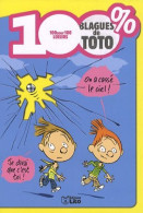 100% Blagues De Toto - Autres & Non Classés