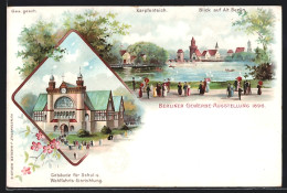 Lithographie Berlin, Gewerbe Ausstellung 1896, Gebäude Für Schul- U. Wohlfahrts-Einrichtung, Karpfenteich  - Exhibitions