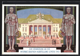 Künstler-AK Leipzig, Internat. Baufach-Ausstellung 1913, Eingang Reitzenhainer Strasse  - Expositions