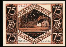 Notgeld Neuhaus A. Rennweg, 75 Pfennig, Im Vogelherd Und Am Vogelherd 1850  - [11] Local Banknote Issues