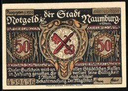Notgeld Naumburg A. Saale 1920, 50 Pfennig, Als Sie Nun Vor Naumburg Lagen Kam Darein Ein Grosses Klagen  - [11] Emissions Locales