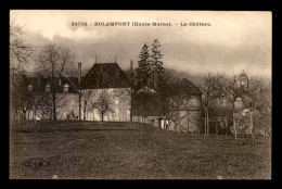 52 - ROLAMPONT - LE CHATEAU - Sonstige & Ohne Zuordnung