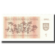 Billet, Lithuania, 1 (Talonas), 1992, KM:39, NEUF - Lettonie