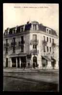 55 - VERDUN - HOTEL BELLEVUE ET CAFE VERT - EDITEUR LELOUP - Verdun