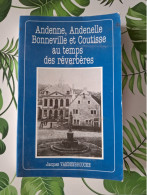 Andenne,Andenelle,Bonneville Et Coutisse Au Temps Des Réverbères - Belgium