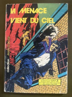 Collection Main D'Acier N° 13 : La Menace Vient Du Ciel - Andere & Zonder Classificatie
