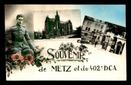 57 - METZ -  QUARTIER ROQUES - SOUVENIR DU 402E D.C.A. - Metz