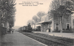 SAINT-SERNIN (Ardèche) - La Gare - Arrivée D'un Train - Voyagé 191? (2 Scans) - Altri & Non Classificati
