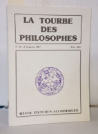 La Tourbe Des Philosophes N°30 Revue D'études Alchimiques - Esoterismo