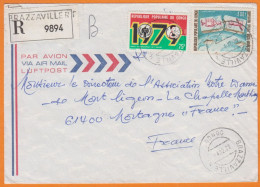 CONGO   Lettre Recommandée En POSTE AERIENNE De BRAZZAVILLE Avec 2  Timbres 1979    Pour 61400 MORTAGNE AU PERCHE - Gebraucht