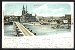 AK Dresden, Augustusbrücke Vom Hotel Kaiserhof Aus Gesehen  - Dresden