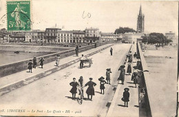 33 - Libourne - Le Pont - Les Quais - Animée - Oblitération Ronde De 1915 - CPA - Voir Scans Recto-Verso - Libourne