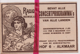 Pub Reclame - Radio Nieuwsblad - Alkmaar - Orig. Knipsel Coupure Tijdschrift Magazine - 1925 - Advertising