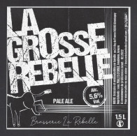 Etiquette De Bière  Pale Ale  5.6 % -  La Grosse Rebelle  -  Brasserie La Rebelle  à  Giromagny  (90) - Cerveza