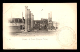 ALGERIE - TIMGAD - LE FORUM - TRIBUNE ET PORTIQUE - EDITEUR GEISER - Altri & Non Classificati