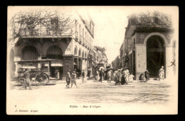 ALGERIE - BLIDA - RUE D'ALGER - EDITEUR GEISER - Blida