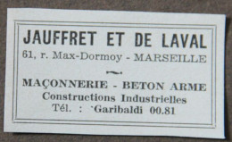 Publicité : Jauffret Et De Laval, Maçonnerie, Béton Armé, Constructions Industrielles, Marseille, 1951 - Werbung