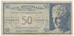 50 DRACME CASSA MEDITERRANEA DI CREDITO PER LA GRECIA 1941 BB+ - Other & Unclassified