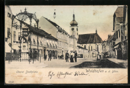 AK Waidhofen A. D. Ybbs, Strassenpartie Am Oberen Stadtplatz  - Other & Unclassified