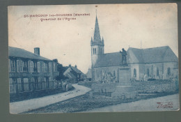 CP - 50 - Saint-Marcouf-les-Gourgins - Quartier De L'Eglise - Autres & Non Classés
