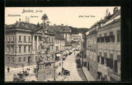 AK Baden, Hauptplatz Mit Rathaus Und Hotel Stadt Wien  - Autres & Non Classés