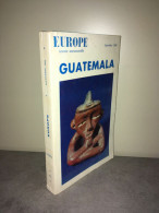 Revue Mensuelle EUROPE N 473 Septembre 1968 GUATEMALA ASTURIAS - Unclassified