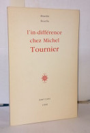 L'in-différence Chez Michel Tournier - Non Classificati