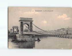 TARASCON : Le Pont Suspendu - état - Tarascon
