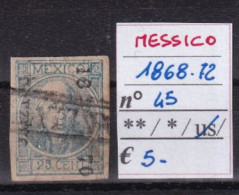 MESSICO 1868-72 N°45 USED - México