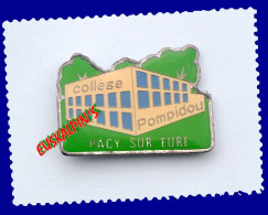 Pin's Collège Georges Pompidou, PACY SUR EURE, Eure, Normandie - Administrations