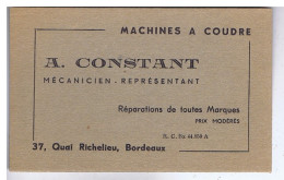 GIRONDE - BORDEAUX - Carte Publicitaire - A. CONSTANT - Machines à Coudre - Quai Richelieu - Publicités