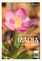 64 - Anglet - Carte Publicitaire Parc Ecologique Izadia - Carte Neuve - CPM - Voir Scans Recto-Verso - Anglet