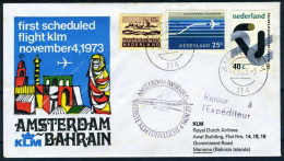 NEDERLAND 1e VLUCHT AMSTERDAM - BAHRAIN 4/11/1973 - Poste Aérienne