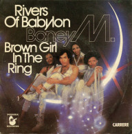 Rivers Of Babylon / Brown Girl In The Ring - Zonder Classificatie